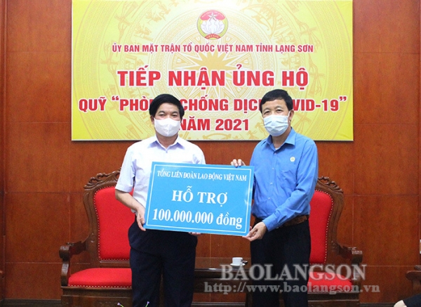 Tổng Liên đoàn Lao động Việt Nam hỗ trợ 100 triệu đồng cho công tác phòng, chống dịch COVID-19 của tỉnh