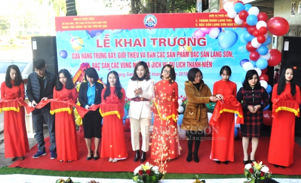 Khai trương Cửa hàng đặc sản và dịch vụ du lịch thanh niên đầu tiên tại Lạng Sơn
